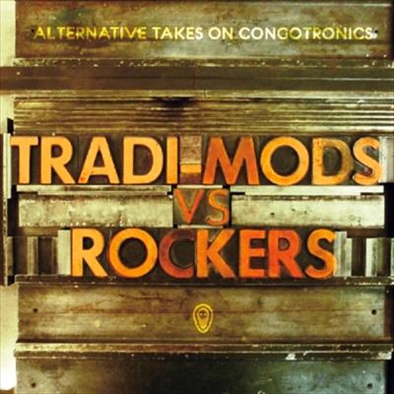 Tradi Mods Vs Rockers: Alterna/Product Detail/World