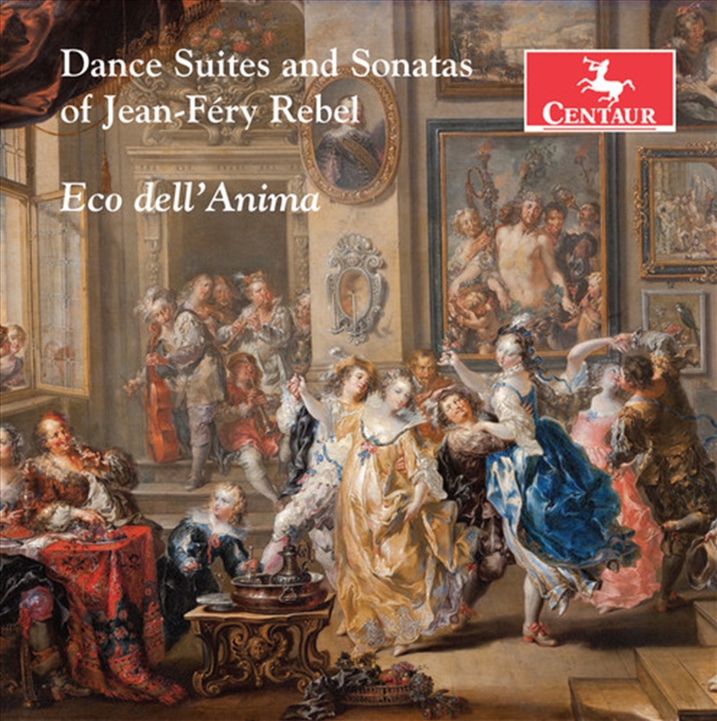 Jean-Frey Rebel: Dance Suites & Sonatas/Product Detail/Classical