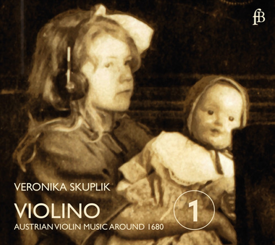 Violino - Austrian Violin Music Around 1680/Product Detail/Classical