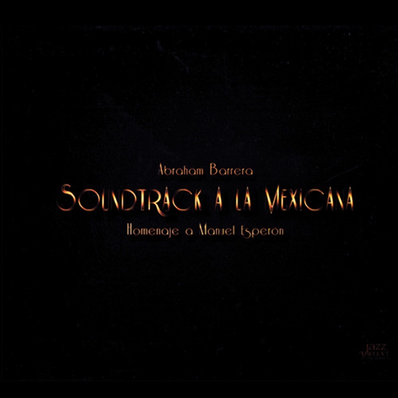 Soundtrack A La Mexicana/Product Detail/Jazz