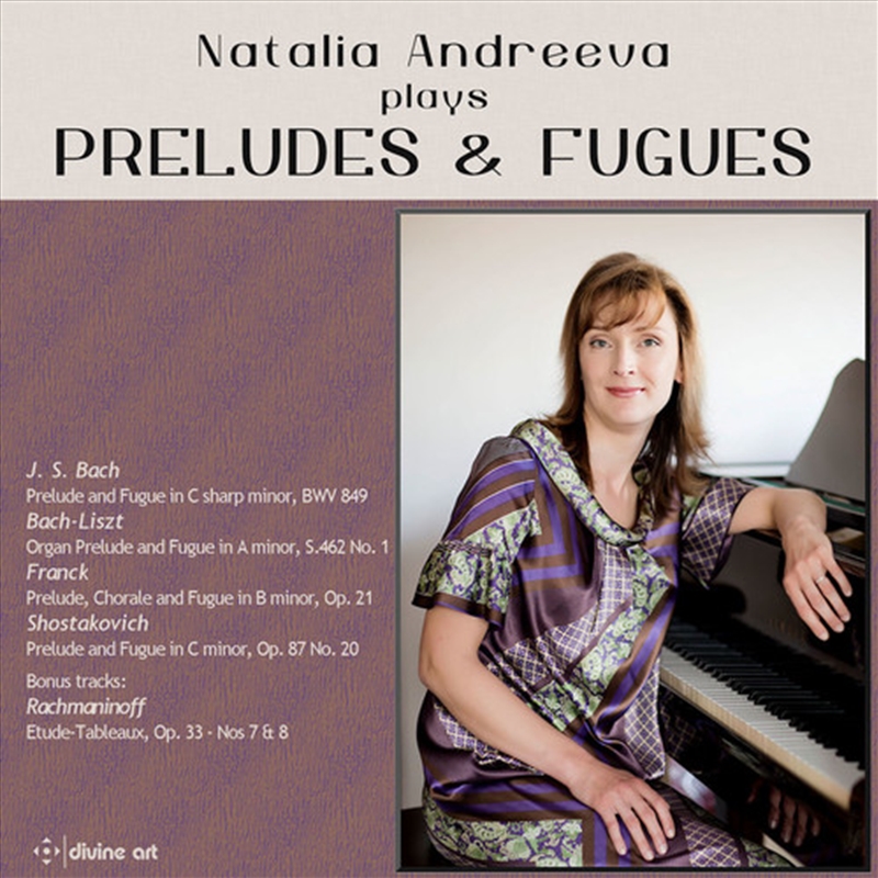 Natalia Andreeva Plays Preludes & Fugues/Product Detail/Classical