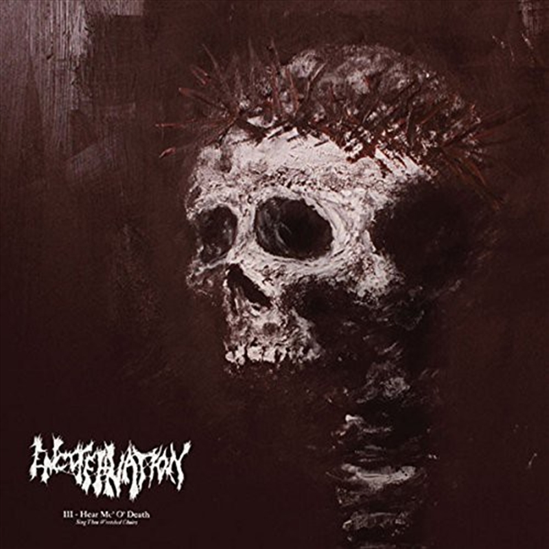 Iii: Hear Me O Death/Product Detail/Rock