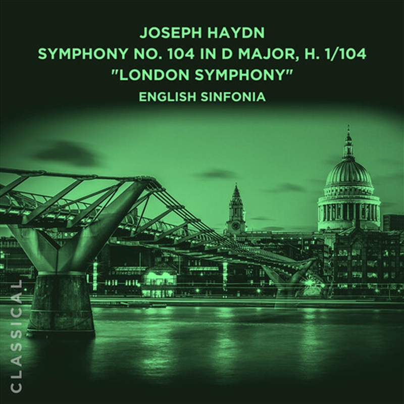 Joseph Haydn Sym No. 104 In D/Product Detail/Classical