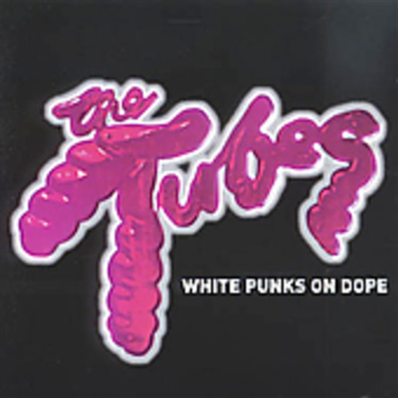 White Punks on Dope/Product Detail/Hard Rock