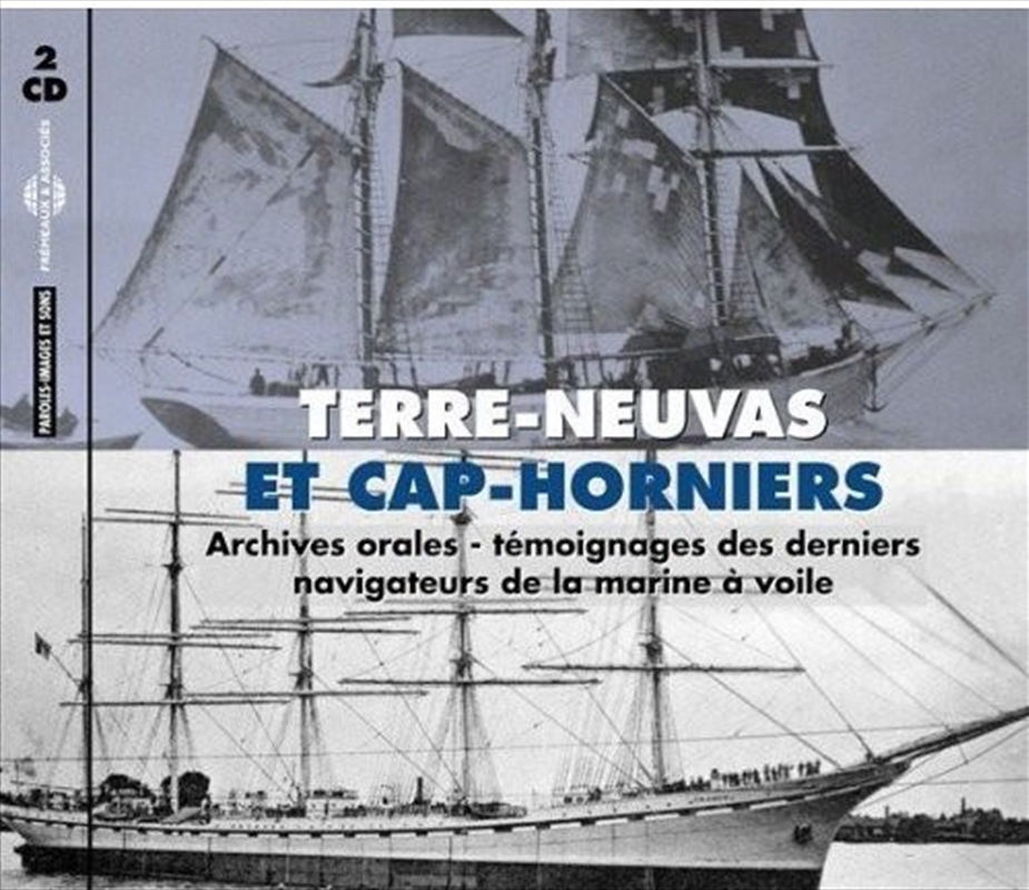 Terre Neuvas And Cap Horniers/Product Detail/Specialist