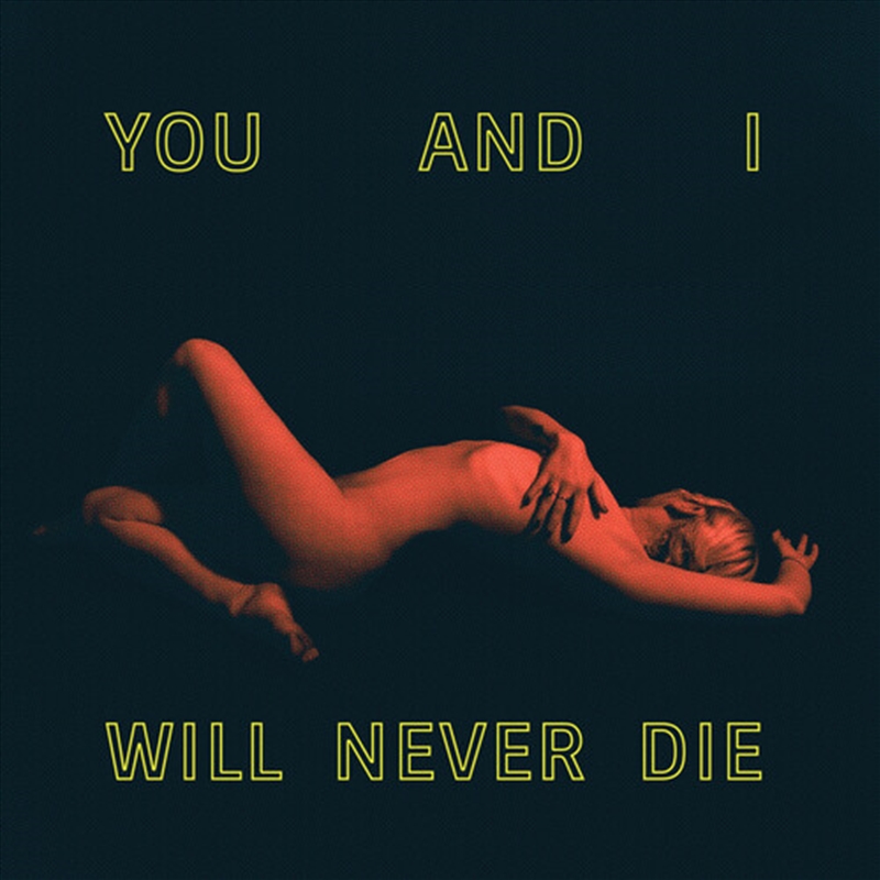 You And I Will Never Die/Product Detail/Pop