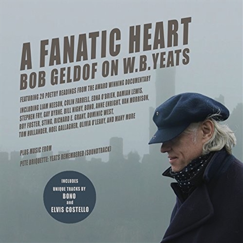 Fanatic Heart: Geldof On Yeats/Product Detail/Soundtrack