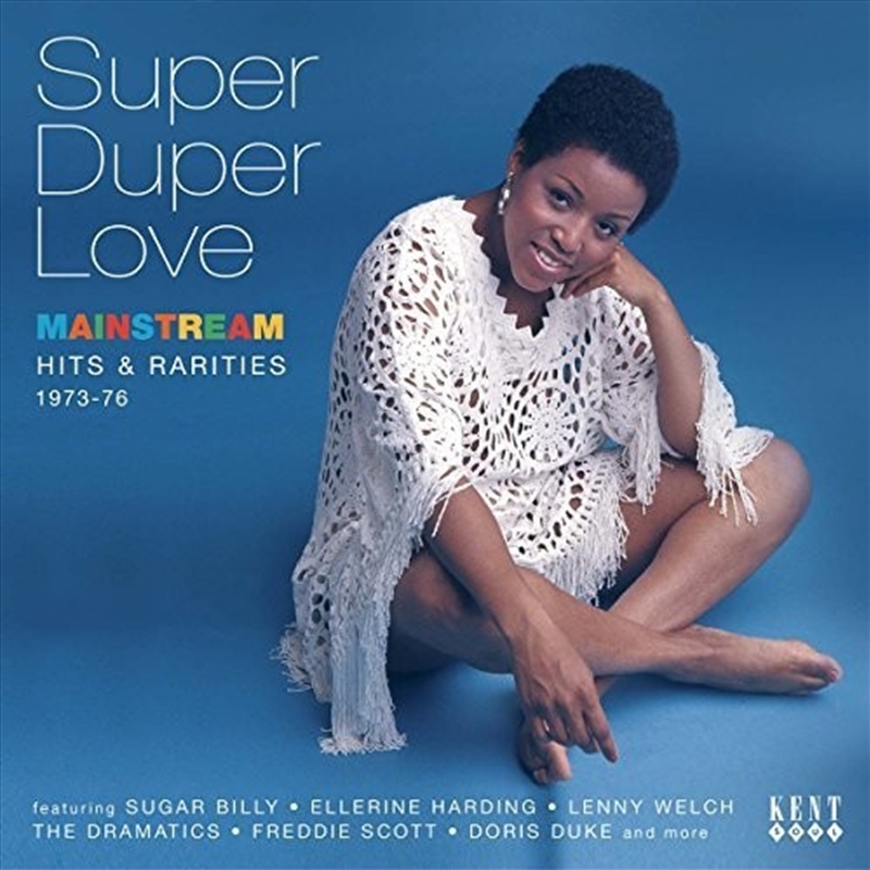 Super Duper Love: Mainstream Hits & Rarities 73-76/Product Detail/R&B