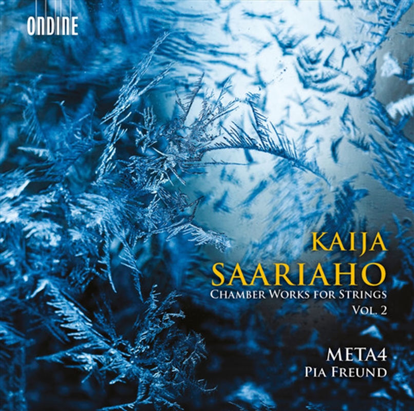 Kaija Saariaho: Chamber Works For Strings 2/Product Detail/Classical