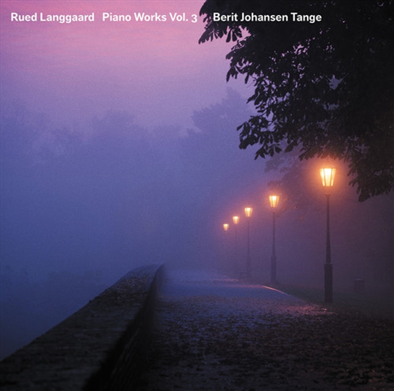 Rued Langgaard: Piano Works V3/Product Detail/Classical