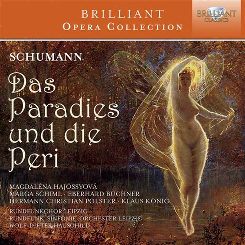 Schumann: Das Paradies Und Die/Product Detail/Classical