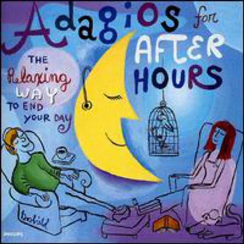 Adagios For After Hours: Relaxing Way To End/Product Detail/Classical
