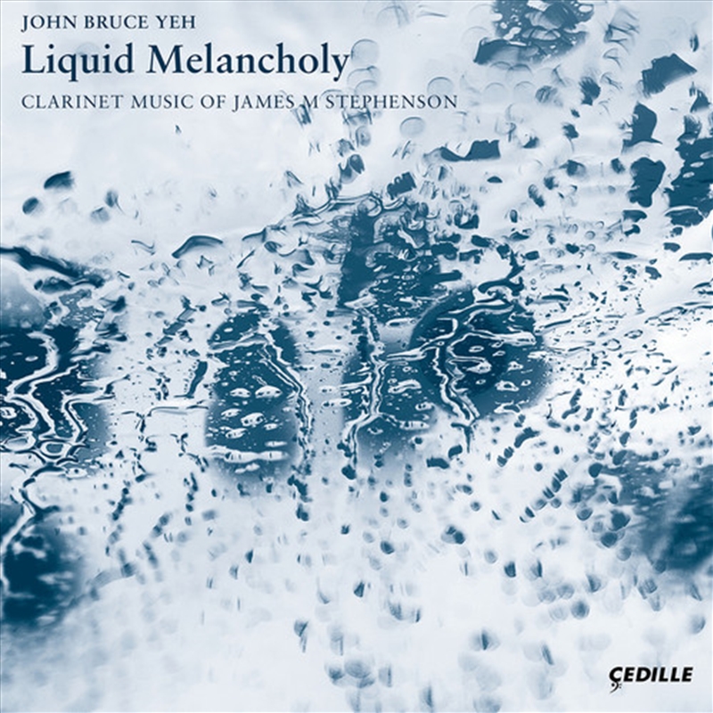 Liquid Melancholy / Clarinet Music Of James/Product Detail/Classical