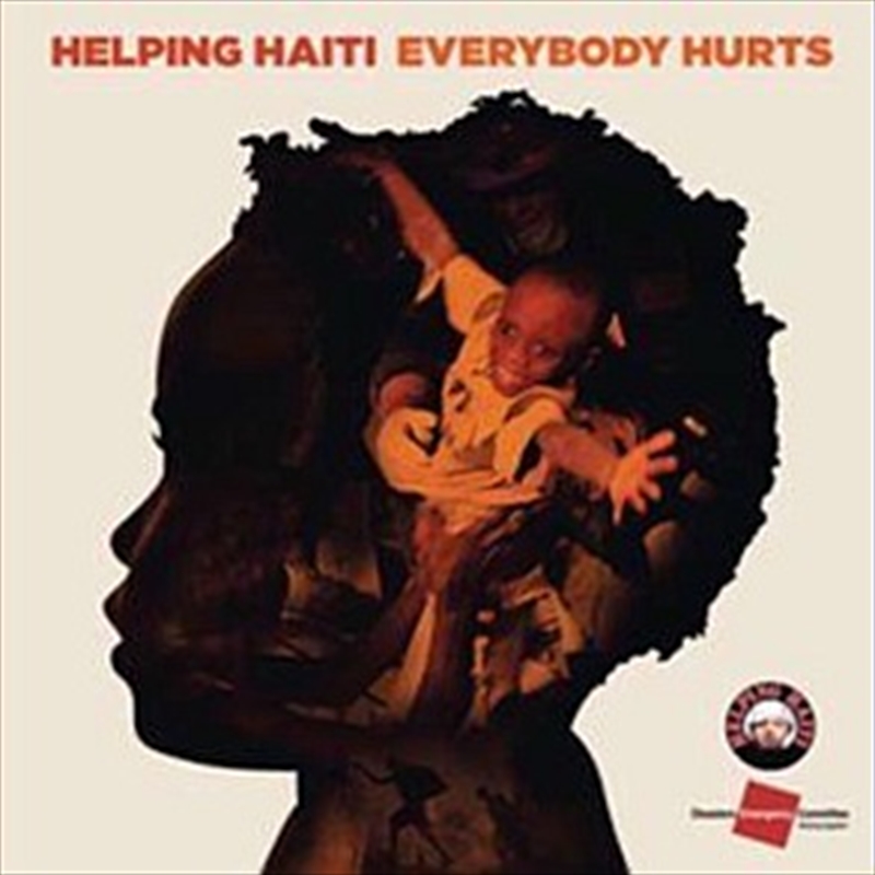 Helping Haiti - Everybody Hurts/Product Detail/Rock/Pop