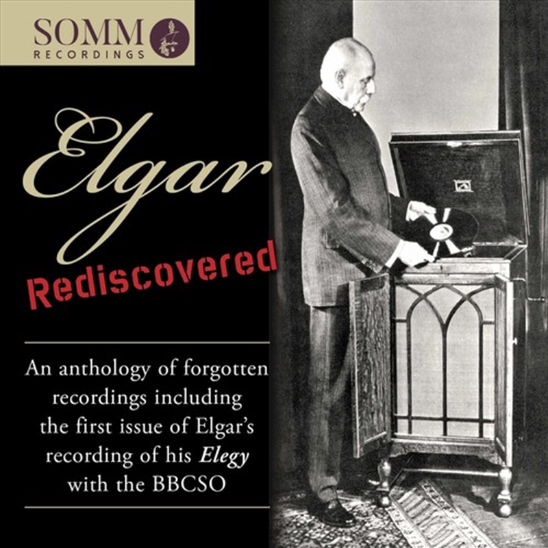 Elgar Rediscovered: Anthology/Product Detail/Classical