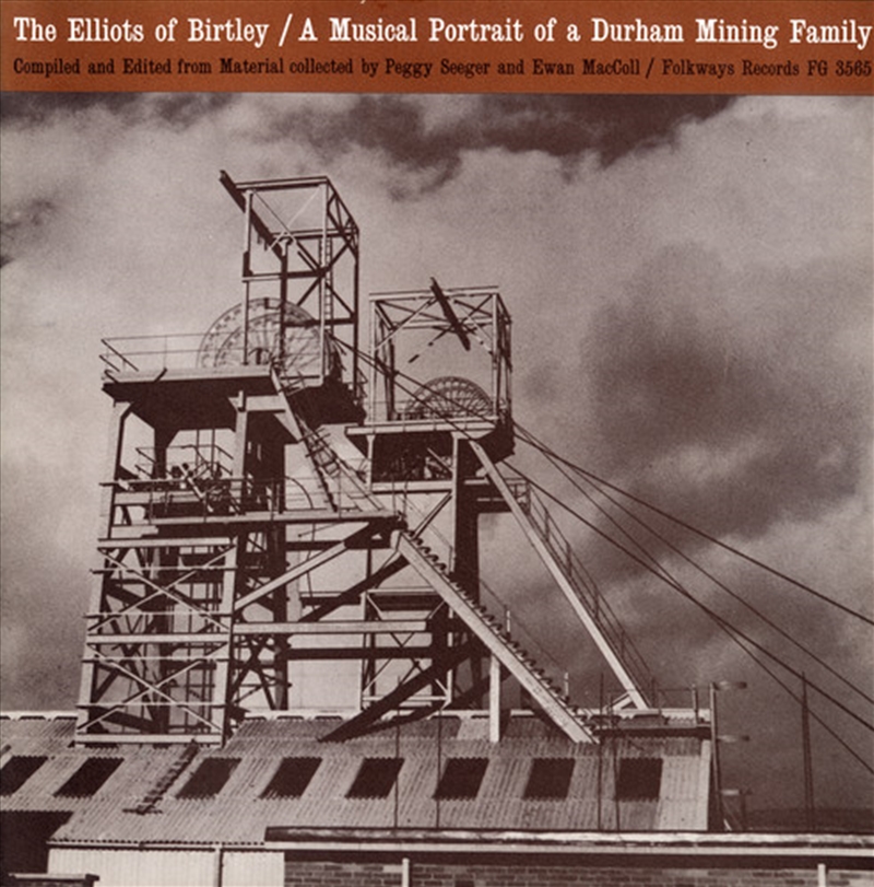 The Elliots Of Birtley: A Musical Portrait/Product Detail/World