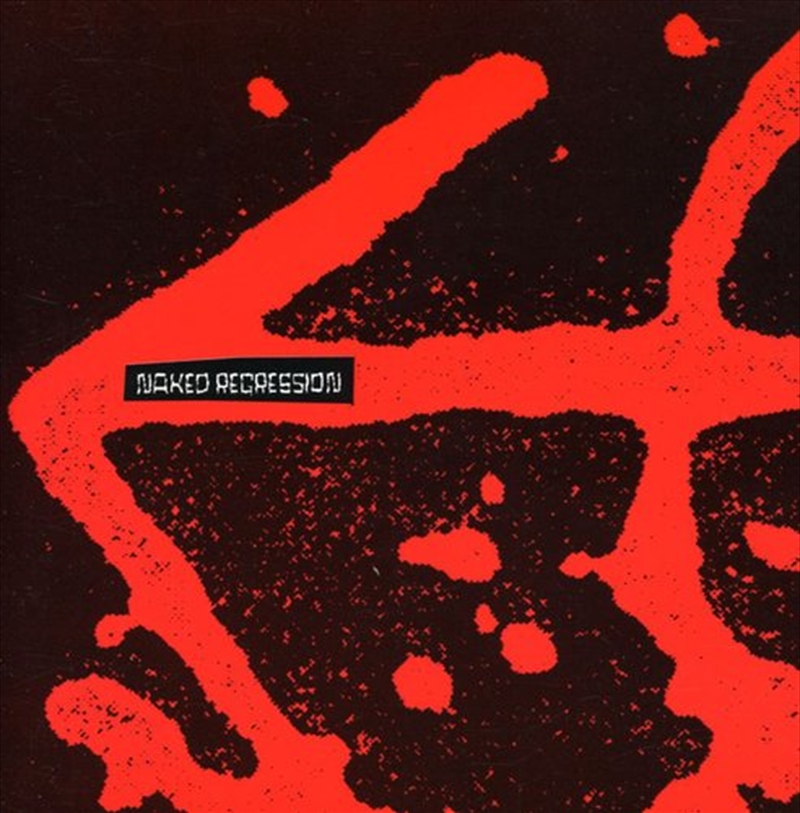 Naked Regression: Recordings 1991-1994/Product Detail/Rock