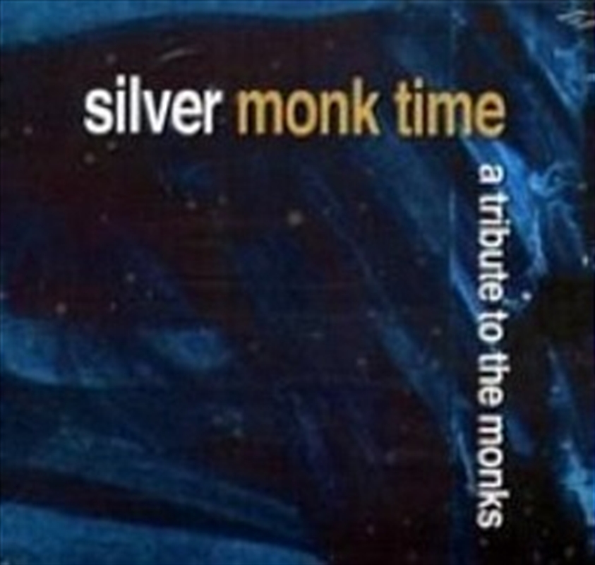 Silver Monk Time: 2cd/Product Detail/Pop