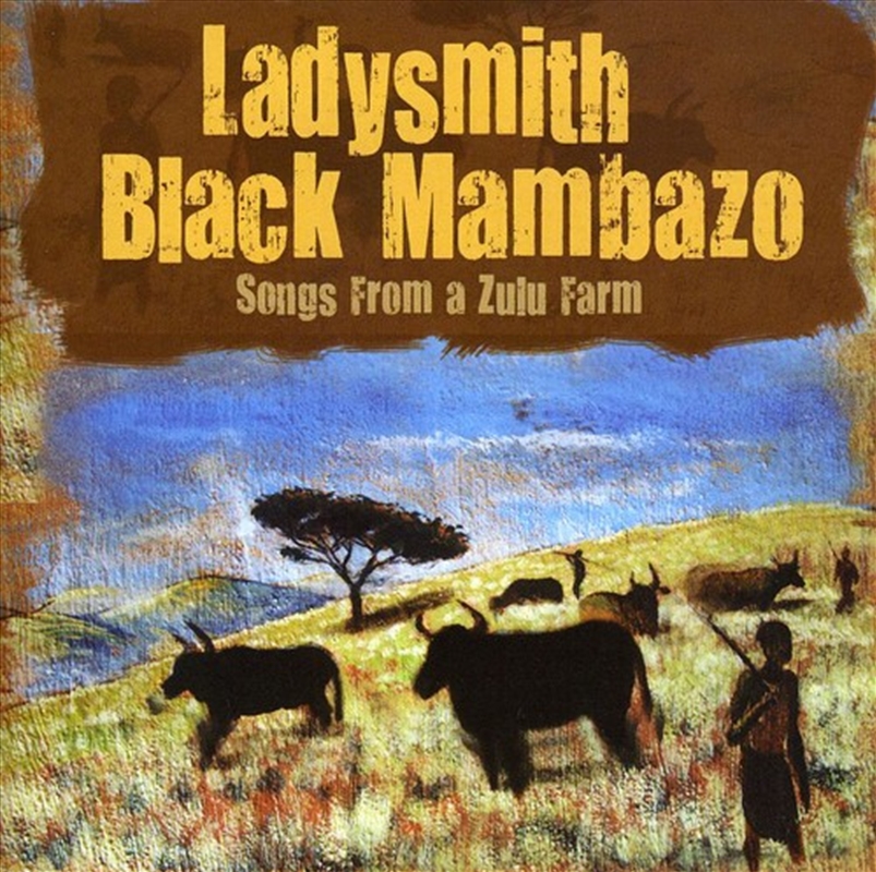 Songs From A Zulu Farm/Product Detail/World