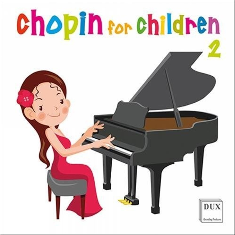 Chopin For Children Vol 2/Product Detail/Classical