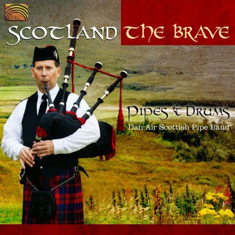 Scotland The Brave: Pipes & Drums/Product Detail/World