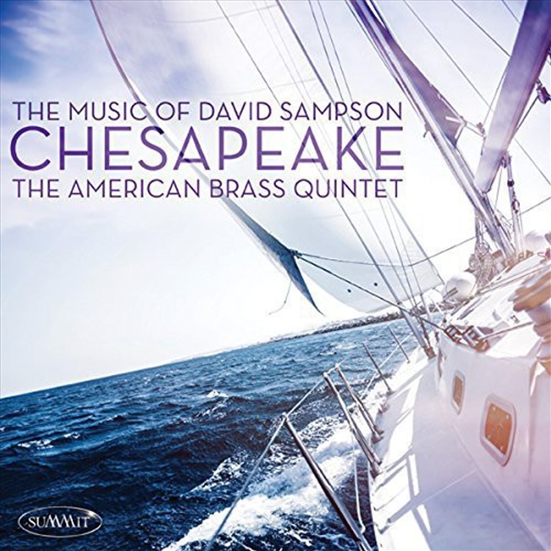 Chesapeake: Music Of David Sampson/Product Detail/Classical