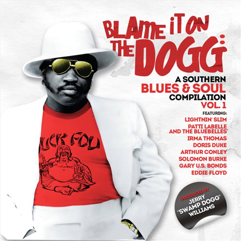Blame It On The Dogg: A Southern Blues & Soul 1/Product Detail/R&B