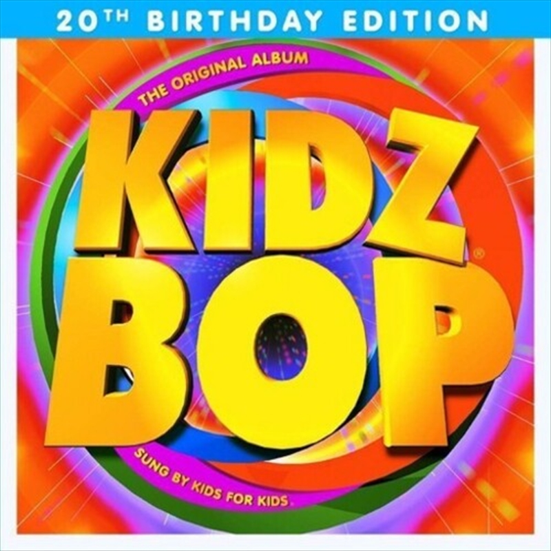 Kidz Bop 1: 20th Birthday Ed/Product Detail/Pop