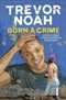 Born A Crime: Stories From A S