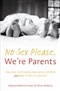 No Sex Please, We're Parents