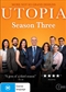 Utopia - Season 3