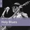 Rough Guide To Holy Blues