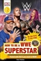 DK Reader: WWE: How to be a Superstar