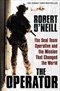 The Operator - The Seal Team Operative And The Mission That Changed The World