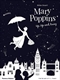 Mary Poppins: Up Up And Away