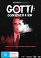 Gotti - Godfather and Son