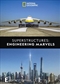 Superstructures - Engineering Marvels