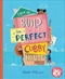 How To Build The Perfect Cubby House (hardcover)