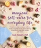 Magical Self-care For Everyday Life: Create Your Own Personal Wellness Rituals Using The Tarot, Spac