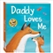 Lovely Letters - Daddy Loves Me
