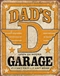 Dads Garage Tin Sign