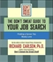 The Don't Sweat Guide to Your Job Search: Finding a Career You Really Love (Don't Sweat Guides)