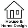 House & Home